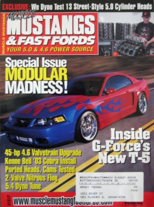 MUSCLE MUSTANGS & FAST FORDS 2003 SEPT - ZX5 EXHAUST, 98 GT, 00 GT, CYL HEADS 2